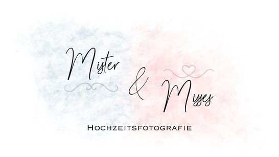 Mister & Misses Hochzeitsfotografie